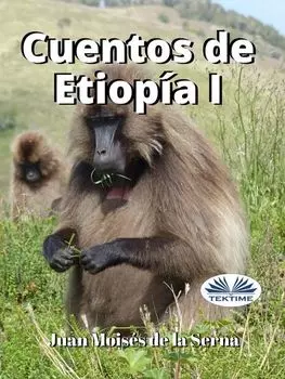 Cuentos De Etiop?a I
