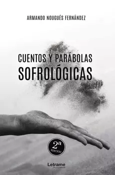 Cuentos y par?bolas sofrol?gicas