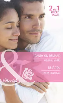 Daddy on Demand / D?j? You: Daddy on Demand / D?j? You