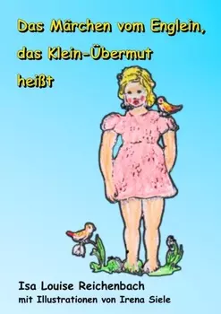Das M?rchen vom Englein, das Klein-?bermut hei?t