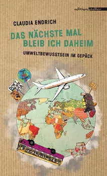 Das n?chste Mal bleib ich daheim