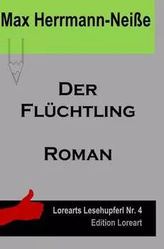 Der Fl?chtling