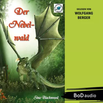 Der Nebelwald (Ungek?rzt)