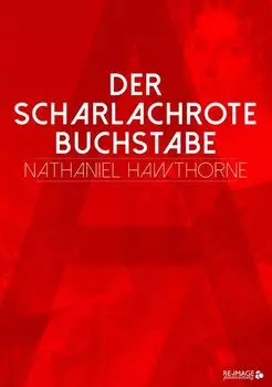 Der scharlachrote Buchstabe