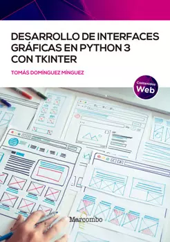 Desarrollo de interfaces gr?ficas en Python 3 con Tkinter
