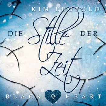 Die Stille der Zeit - Black Heart, Band 9 (Ungek?rzt)
