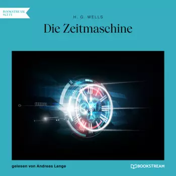 Die Zeitmaschine (Ungek?rzt)