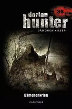 Dorian Hunter 36 - D?monenkrieg