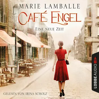 Eine neue Zeit - Caf?-Engel, Teil 1