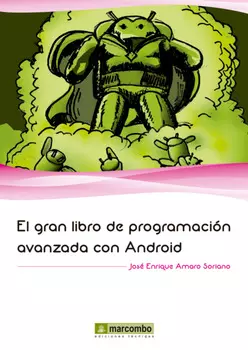 El gran libro de programaci?n avanzada con Android