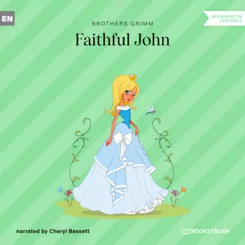 Faithful John (Unabridged)