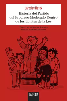 Historia del Partido del Progreso Moderado Dentro de los L?mites de la Ley