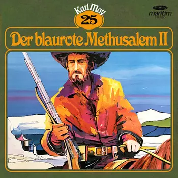 Karl May, Gr?ne Serie, Folge 25: Der blaurote Methusalem II