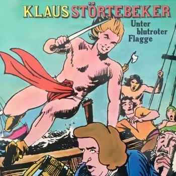 Klaus St?rtebeker, Unter blutroter Flagge