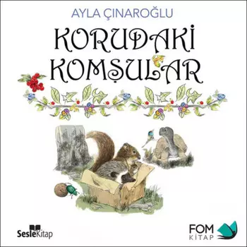 Korudaki Komular