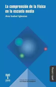 La comprensi?n de la F?sica en la escuela media