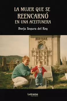 La mujer que se reencarn? en una aceitunera