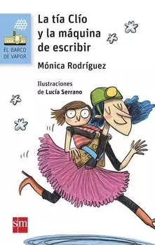 La t?a Cl?o y la m?quina de escribir