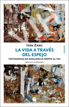 La vida a trav?s del espejo