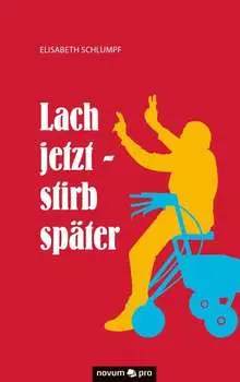 Lach jetzt - stirb sp?ter