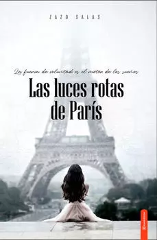 Las luces rotas de Par?s
