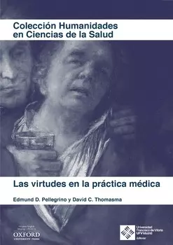 Las virtudes en la pr?ctica m?dica