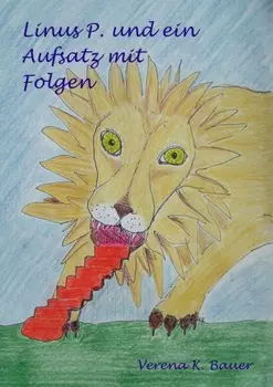 Linus P. und ein Aufsatz mit Folgen