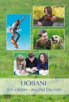 LIOBANI: Ich erkl?re - machst Du mit?