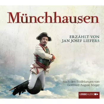 M?nchhausen - Wunderbare Reisen des Freiherrn von M?nchhausen