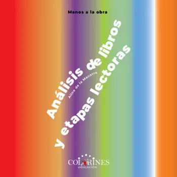 Manos a la obra - An?lisis de libros y etapas lectoras (Completo)