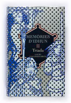 Mem?ries d'Idhun II. Tr?ada