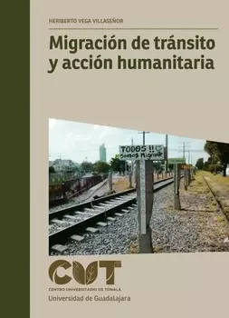 Migraci?n de tr?nsito y acci?n humanitaria