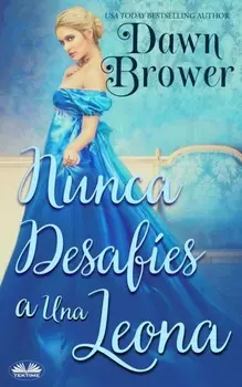 Nunca Desaf?en A Una Leona