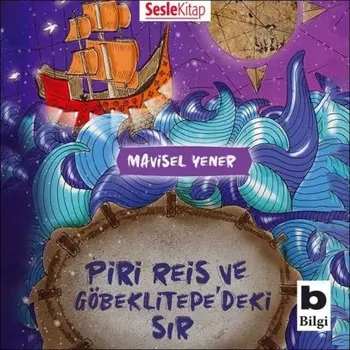 Piri Reis ve G?beklitepe'deki Sir