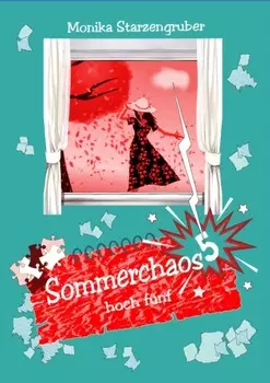 Sommerchaos hoch f?nf