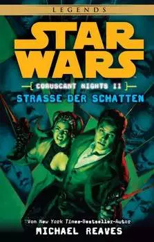 Star Wars: Stra?e der Schatten - Coruscant Nights 2