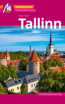 Tallinn MM-City Reisef?hrer Michael M?ller Verlag