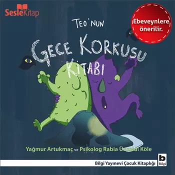 Teo Dizisi 3 (Ebeveynlere ?zel) - Teo'nun Gece Korkusu Kitab