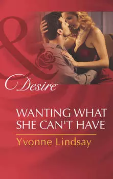 Wanting What She Can't Have