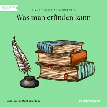Was man erfinden kann (Ungek?rzt)