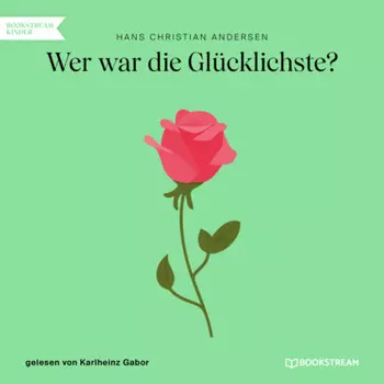Wer war die Gl?cklichste? (Ungek?rzt)