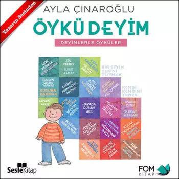 ?yk? Deyim: Deyimlerle ?yk?ler