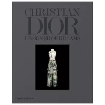 Christian Dior: Designer of Dreams