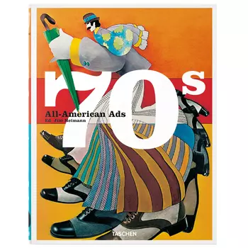 Heller Steven All-American Ads of the 70s