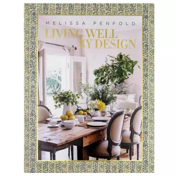 Книга Melissa Penfold. Living Well by Design