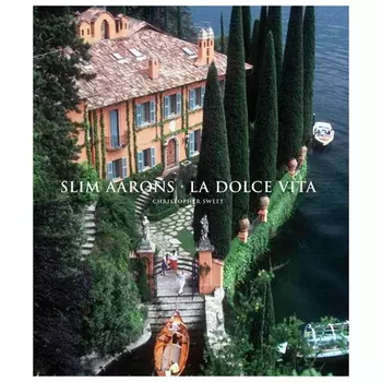 Slim Aarons:La Dolce Vita