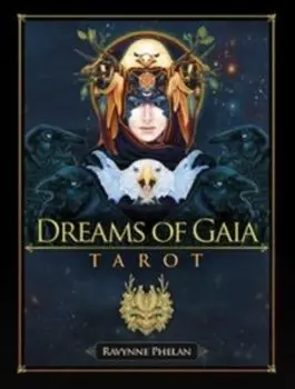 Dreams of Gaia Tarot. Таро Мечты Гайи