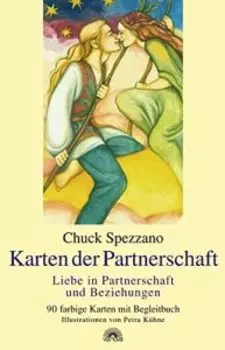 Karten der Partnerschaft. Карты Любви Чак Спеццано (карты+книга на немецком языке)