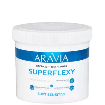 ARAVIA Professional, SUPERFLEXY Soft Sensitive Паста для шугаринга, 750 г