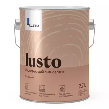 антисептик лессирующий TALATU Lusto для защиты деревянных фасадов 2,7 л бесцв.,арт.S1214003003